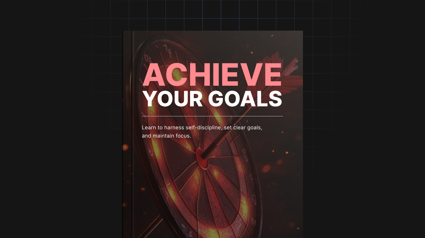 Achieve Your Goals cover